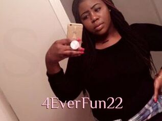 4EverFun22