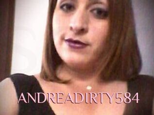 ANDREADIRTY584