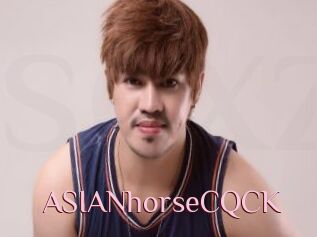 ASIANhorseCQCK