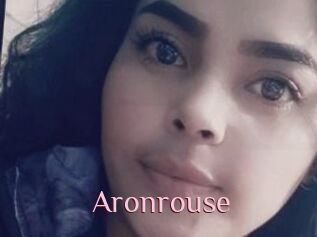 Aronrouse