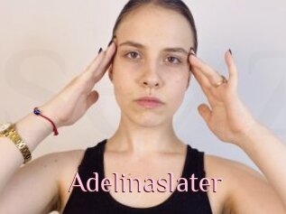 Adelinaslater