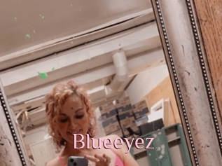 Blueeyez