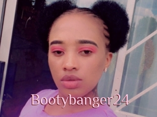 Bootybanger24