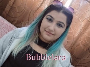 Bubblelara