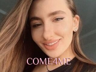 COME4ME
