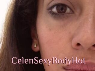 CelenSexyBodyHot