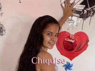 Chiquise