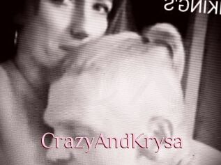 CrazyAndKrysa