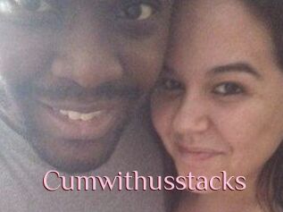 Cumwithusstacks