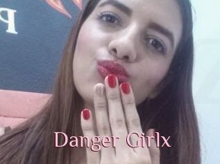 Danger_Girlx