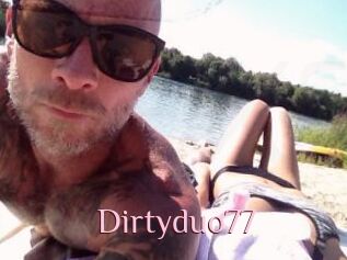 Dirtyduo77