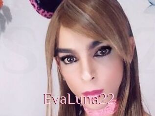 EvaLuna22