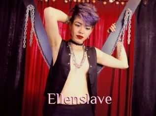 Ellenslave