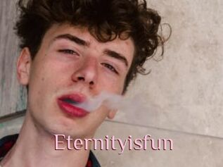 Eternityisfun