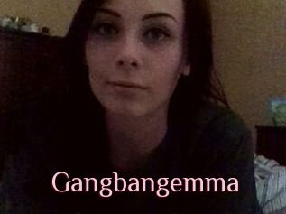 Gangbangemma