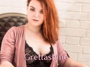 Grettashine