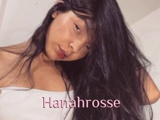 Hanahrosse