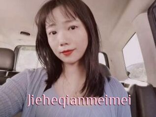 Jieheqianmeimei