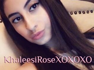 KhaleesiRoseXOXOXO