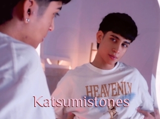 Katsumistones