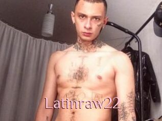Latinraw22