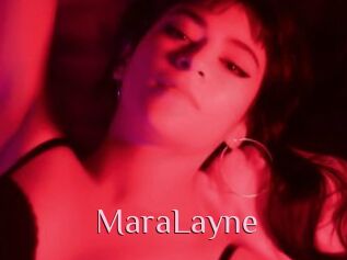 MaraLayne