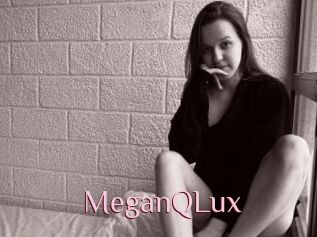 MeganQLux