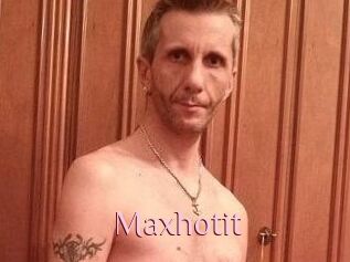 Maxhotit