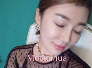 Meiguihua