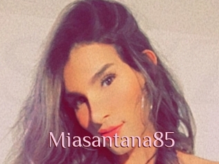 Miasantana85