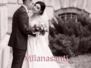 Milanasanti