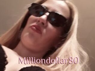 Milliondollar80