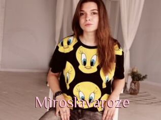 Miroslavaroze