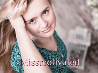 Missmotivated