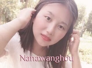 Nanawanghou