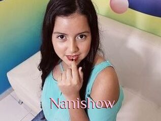 Nanishow