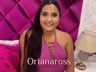 Orianaross