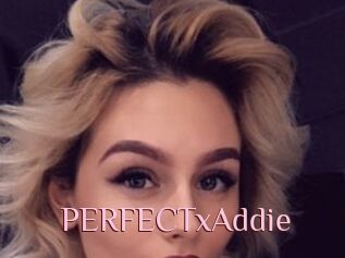 PERFECTxAddie