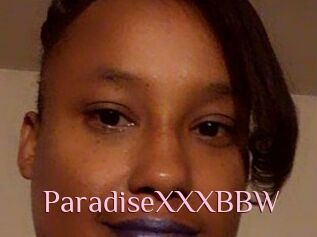ParadiseXXXBBW