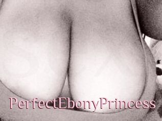 PerfectEbonyPrincess