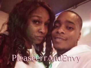 PleaseerrAndEnvy