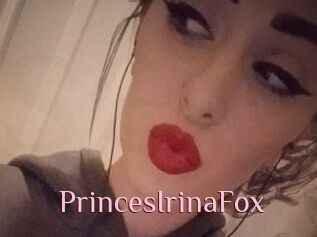 PrincesIrinaFox