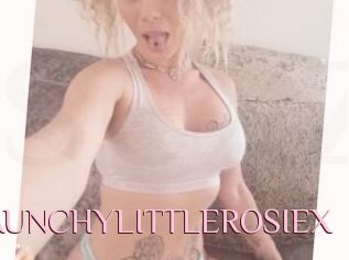 RAUNCHYLITTLEROSIEX