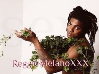 ReggieMelanoXXX