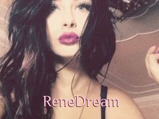 ReneDream