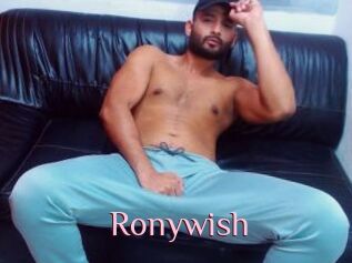 Ronywish