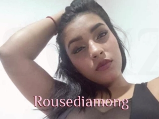 Rousediamong