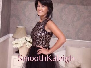SmoothKaleigh