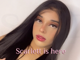 Scarlett_is_here