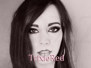 TrixieRed